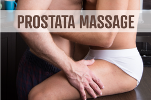 Eine massage prostata geht wie Wie man