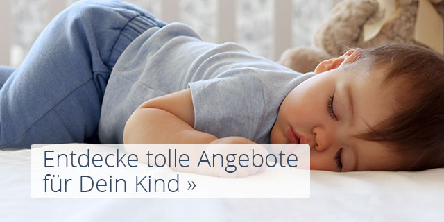 Entdecke tolle Angebote für Dein Kind