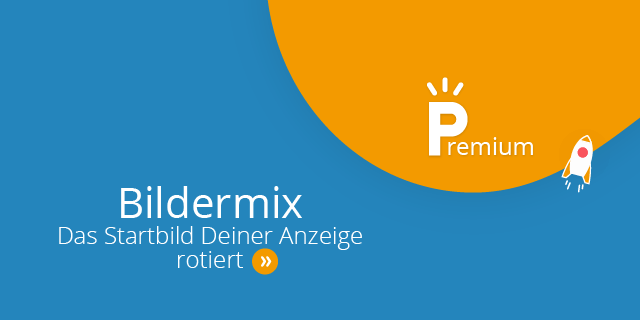 Premium Bildermix - Das Startbild Deiner Anzeige rotiert
