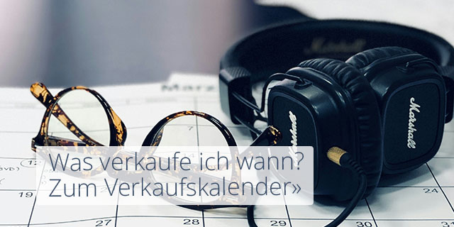 Was wann verkaufen - zum Verkaufskalender