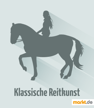 Das Ziel der klassischen Reitkunst ist eine bestmögliche Gymnastizierung Bild klassische Reitkunst